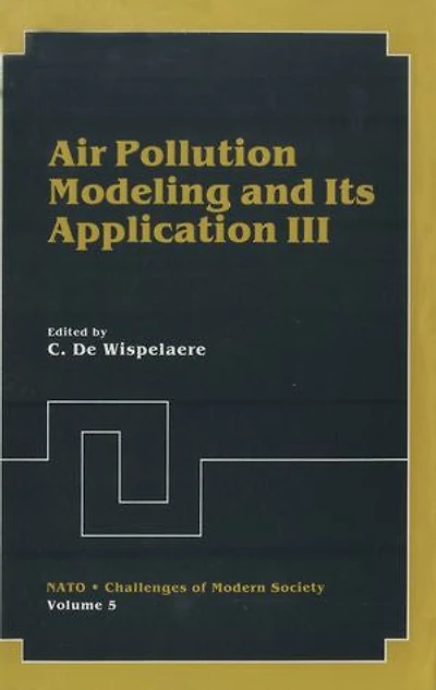 Air Pollution Modeling and Its Application III