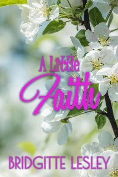 A Little Faith