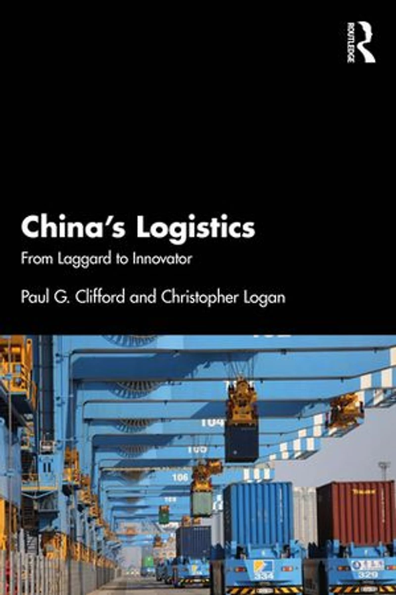 China's Logistics: From Laggard to Innovator