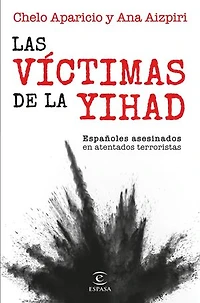 Las víctimas de la yihad: Españoles asesinados en atentados terroristas