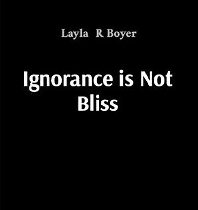 Ignorance is Not Bliss