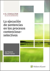 La ejecución de sentencias en los procesos contencioso-selectivos