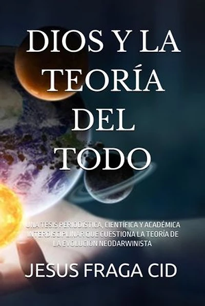 DIOS Y LA TEORÍA DEL TODO