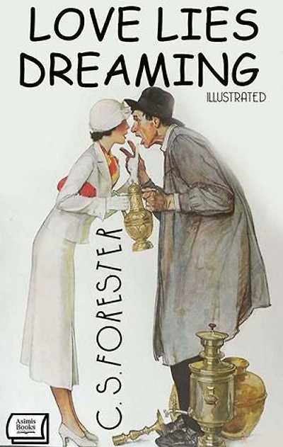 Love Lies Dreaming. Illustrated