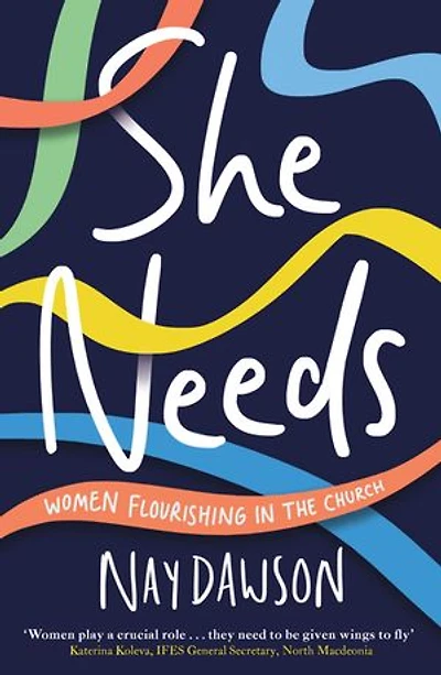 She Needs: women flourishing the church