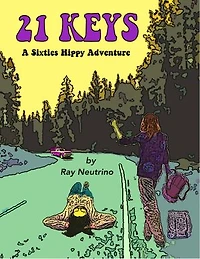 21 Keys A Sixties Hippy Adventure