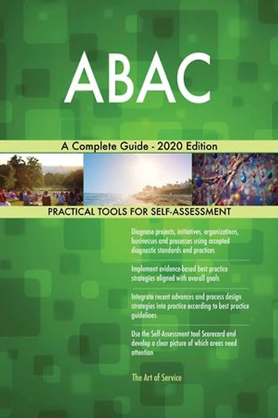 ABAC A Complete Guide - 2020 Edition