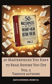 50 Masterpieces you have to read before you die vol: 2