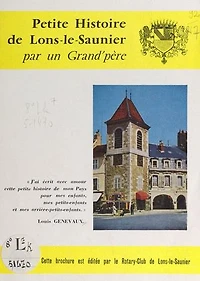 Petite histoire de Lons-le-Saunier