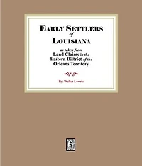 Land Claims in the Eastern District of the Orleans Territory