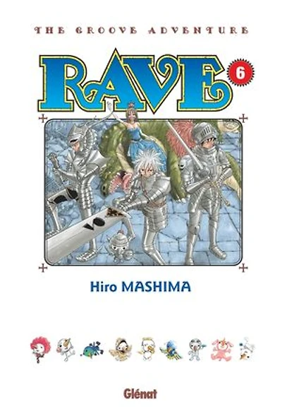 Rave : the groove adventure, Vol. 6