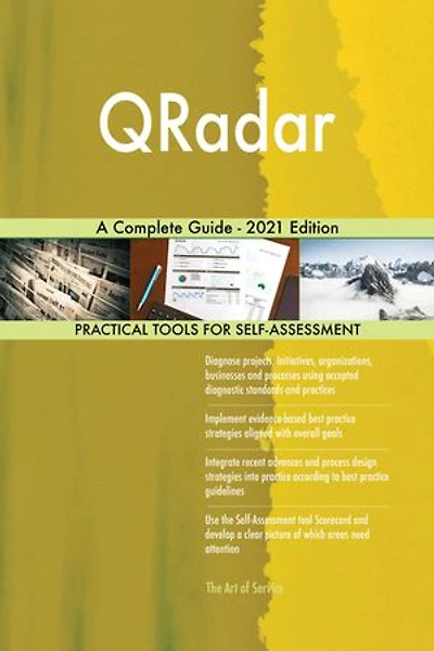 QRadar A Complete Guide - 2021 Edition