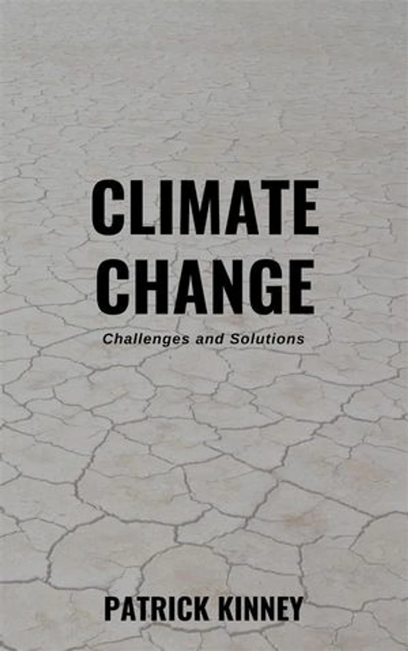 Climate Change - Challenges and Solutions