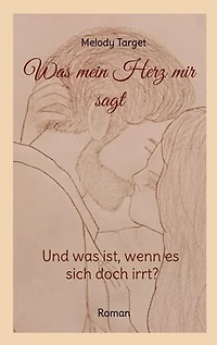 Was mein Herz mir sagt: Und was ist, wenn es sich doch irrt? Unlikely Friendship: Wenn Gegensätze das Herz berühren