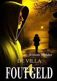 Fout Geld-4: De Villa