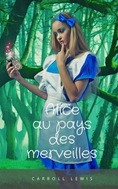 Alice au pays des merveilles (Illustré)