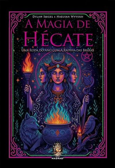 A Magia de Hécate: Uma Roda do Ano com a Rainha das Bruxas