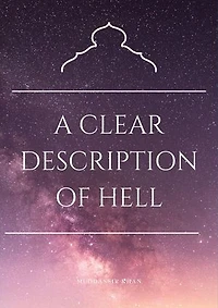 A Clear Description of Hell