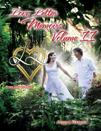 Love Letter Memoirs Volume Ii: The Art of Love