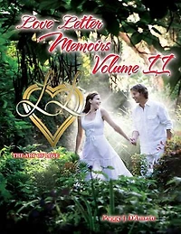 Love Letter Memoirs Volume Ii: The Art of Love