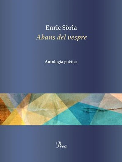 Abans del vespre: Antologia poètica
