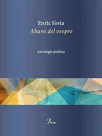 Abans del vespre: Antologia poètica
