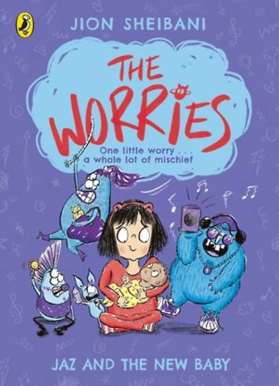 the Worries: Jaz and New Baby
