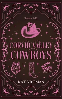 Corvid Valley Cowboys: Tomes 9-12: A Corvid Valley Cowboys Romance