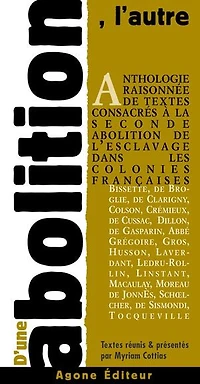 D’une abolition l’autre: Textes d’un autre temps pour un débat d’aujourd’hui