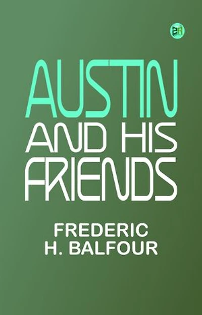 Austin and His Friends