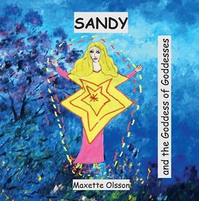 SANDY and the Goddess of Goddesses