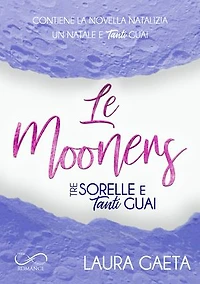 Le Mooners: Tre sorelle e tanti guai + Un natale e tanti guai