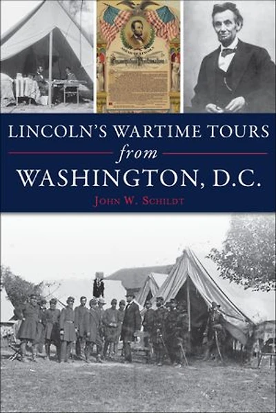 Lincoln's Wartime Tours from Washington, D.C.