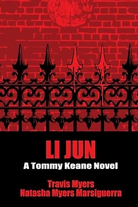 Li Jun: A Tommy Keane Novel