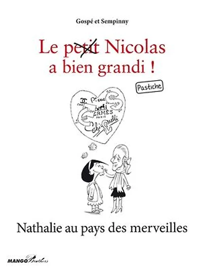 Nathalie au pays des merveilles: Le petit Nicolas a bien grandi ! Pastiche