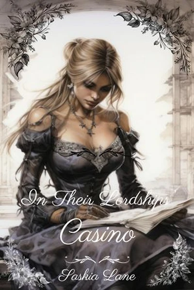 In Their Lordships' Casino, Steamy Trials of a Victorian Lady, Book Five: Steamy Trials of a Victorian Lady, #5