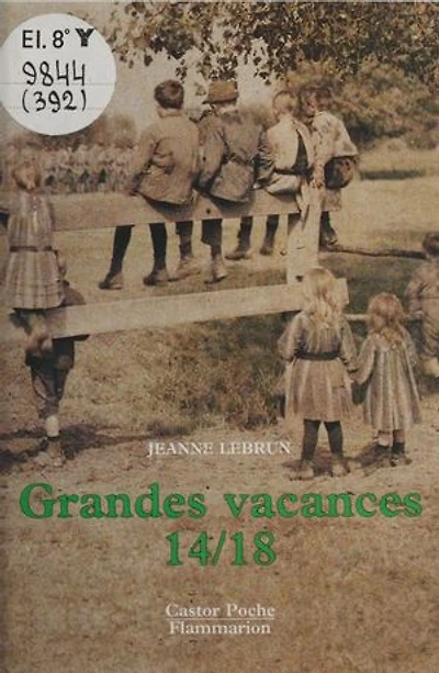 Grandes vacances 14-18