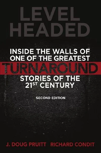 Level Headed: Inside the Walls of One Greatest Turnaround Stories 21st Century