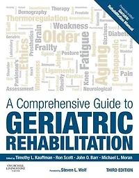 A Comprehensive Guide to Rehabilitation of the Older Patient Elsevier eBook on VitalSource (Retail Access Card): Card), 4e