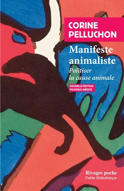 Manifeste animaliste: politiser la cause animale