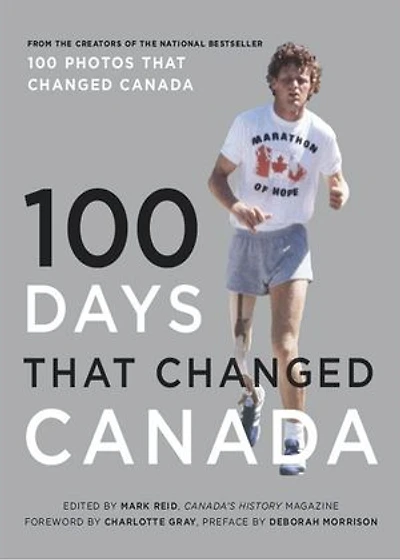 100 Days That Changed Canada