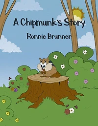 A Chipmunk's Story