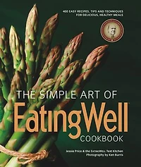 The Simple Art of Eatingwell Cookbook