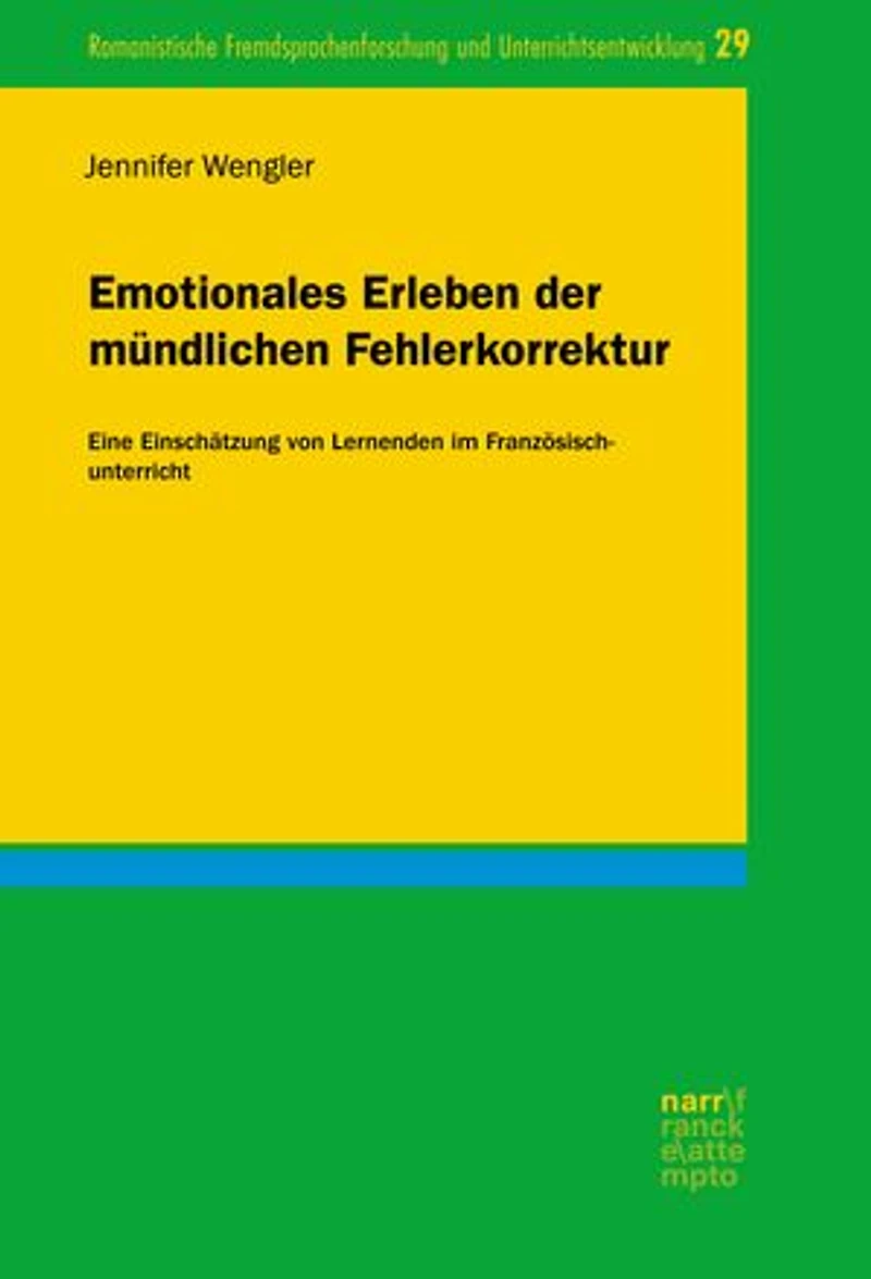 Emotionales Erleben der mündlichen Fehlerkorrektur: Eine Einschätzung von Lernenden im Französischunterricht