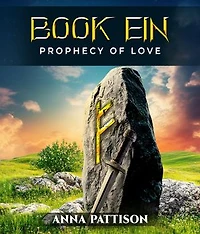Book Ein: Prophecy of Love