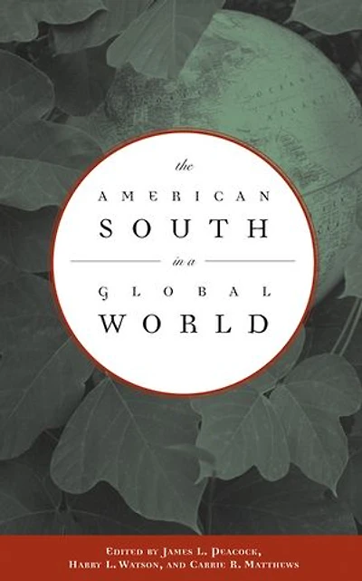 The American South a Global World