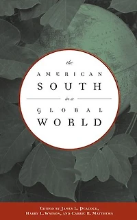 The American South a Global World