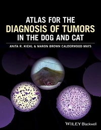 Atlas for the Diagnosis of Tumors Dogs and Cats