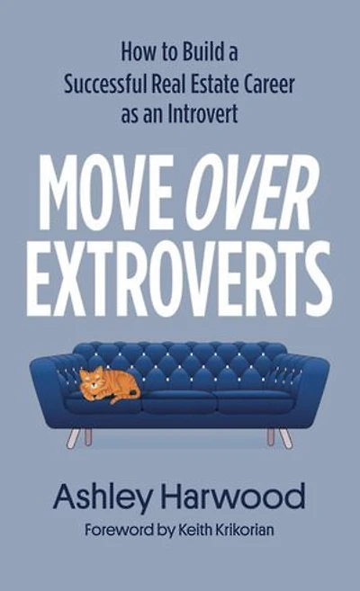 Move Over Extroverts: How to Build a Successful Real Estate Career as an Introvert