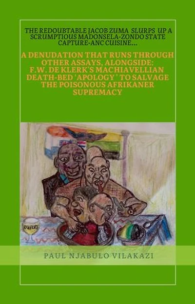 The Redoubtable Jacob Zuma